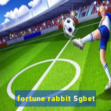 fortune rabbit 5gbet